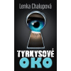 Tyrkysové oko - Lenka Chalupová