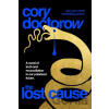 The Lost Cause - Cory Doctorow