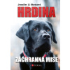 Hrdina: Záchranná mise (Jennifer Shotzová)