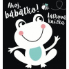 Ahoj, bábätko! Látková knižka