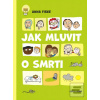Jak mluvit o smrti (Anna Fiske)