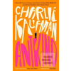 Antkind (Charlie Kaufman)