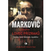 Markovič: Lovec přízraků - Viktorín Šulc; Jiří Markovič