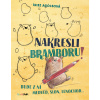 Nakresli bramboru! - Irisz Agócsová