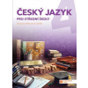 Český jazyk 4 - pracovní sešit pro SŠ - Taktik