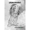 Láskorodá - Tereza Procházková - online doručenie