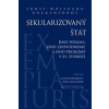 Sekularizovaný štát - Ernst-Wolfgang Böckenförde