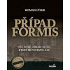 Případ Formis - Roman Cílek
