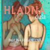 Hladná duša - Paulína Feriancová (mp3 audiokniha)