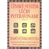 Čínský systém léčby potravinami Henry C. Lu