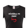 Dámské tričko Důvěřuj mi, jsem Ing., Barva Černá, Velikost S Bezvatriko.cz 0167 -bilozluta je