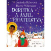Rileyová Lucinda Dorotka a anjel priateľstva