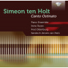 SIMEON TEN HOLT Canto Ostinato. Piano Ensemble (2CD) (BRILLIANT CLASSICS)