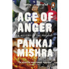 Age of Anger (Pankaj Mishra)