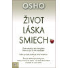 Život, láska, smiech - Osho