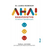 AHA! Rodičovstvo - Laura Markham