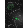 Zloději zelených koní