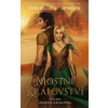 Mostní království - Kniha druhá: Zrádná královna
