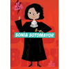 Be Bold, Baby: Sonia Sotomayor - Alison Romer