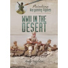 Painting Wargaming Figures: WWII in the Desert - Singleton, Andy