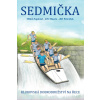 Sedmička - klukovská dobrodružství na řece - Miloš Zapletal, Jiří Macek