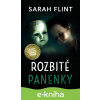 E-kniha Rozbité panenky - Sarah Flint