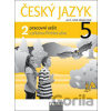 Český jazyk 5/2 pracovní sešit - Jaroslava Kosová, Gabriela Babušová, Lenka Rykrová, Jitka Vokšická