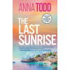 The Last Sunrise - Anna Todd, Simon & Schuster Ltd