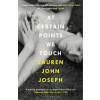 At Certain Points We Touch