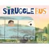 The Struggle Bus - Julie Koon, Nevin Mays