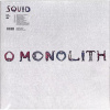 O Monolith (Limited Edition Transparent Blue Vinyl) SQUID Vinyl