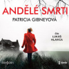 Gibneyová Patricia - Andělé smrti / Mp3 [CD]