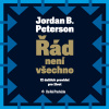 Řád není všechno - Jordan B. Peterson