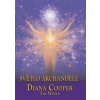 Světlo archandělů - Diana Cooper, Tim Whild
