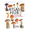 Atlas hub - Josef Slavíček, Libuše Urubová, Marta Knauerová, Atila Vörös (ilustrátor)
