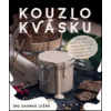 Kouzlo kvásku - Lužná Dagmar