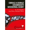 Obraz a odraz osobnosti modernej doby - Slavomír Michálek a kolektív