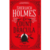 Classified Dossier - Sherlock Holmes and Count Dracula