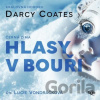 Hlasy v bouři - Darcy Coates - Čte Lucie Vondráčková