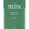 Preludium a fuga pro klavír - Třeštík Josef