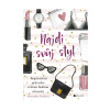 Najdi svůj styl - Alexandra Fráňová