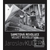 Sametová revoluce (Daniela Mrázková, Jaroslav Kučera)