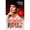 Nečakaný impulz (Michaela Zamari)