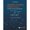 Applied Analog Electronics: A First Course In Electronics (Brožovaná)