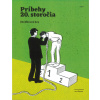 Príbehy 20. storočia - (Ne)férová hra - kolektív autorov