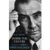 Inside The Centre - Ray Monk, Vintage Publishing