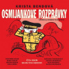 Audiokniha: Bendová Krista • Osmijankove rozprávky / Čítajú F. Kovár, B. Turzonovová...(MP3-CD)