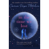 In the Time We Lost - Carrie Hope Fletcher