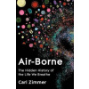 Air-Borne - Carl Zimmer, Pan Macmillan