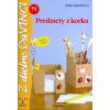 Predmety z korku - Ildikó Hegedűsová